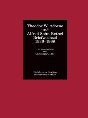cover image of Theodor W. Adorno und Alfred Sohn-Rethel